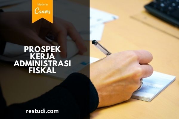 Prospek Kerja Administrasi Fiskal