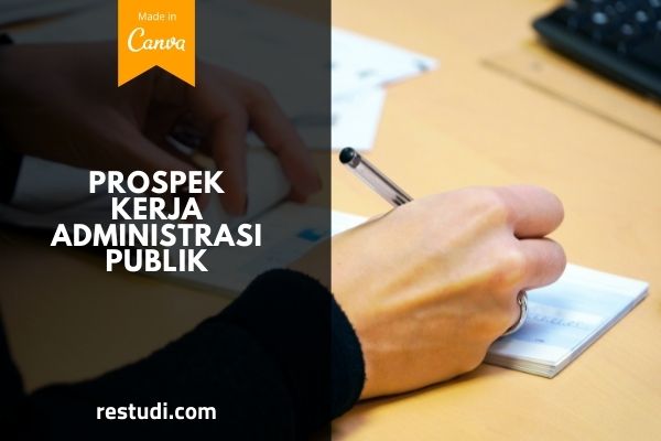 Prospek Kerja Administrasi Publik