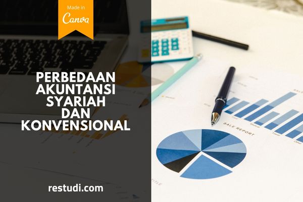 Perbedaan Akuntansi Syariah Dan Konvensional