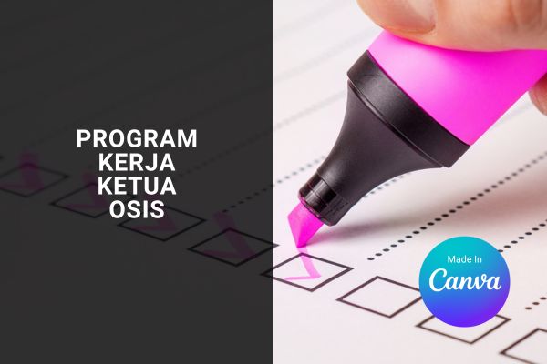 Program Kerja Ketua OSIS